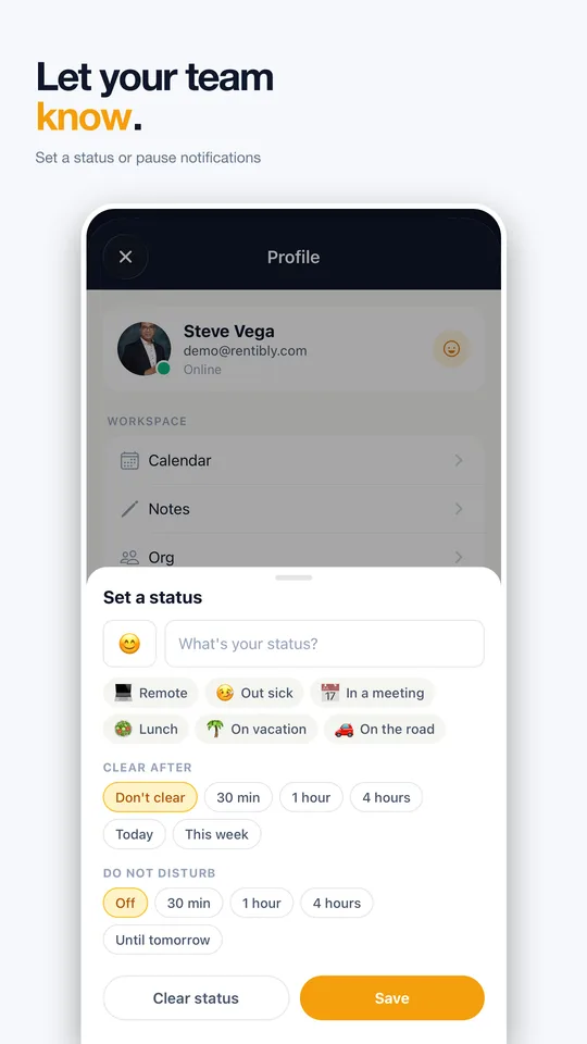 Rentibly Connect: Let your team know. Set a status or pause notifications.