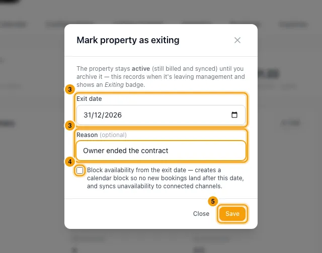 Archive a property or schedule its exit: steps 3, 4 and 5 in Rentibly, with Exit date, Reason, Block availability from the exit date marked.