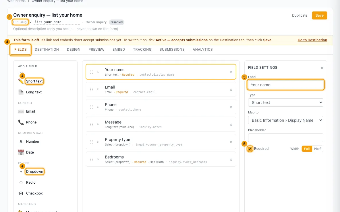 Create a web form for your website: steps 3, 4 and 5 in Rentibly, with URL slug:, Fields, Short text marked.