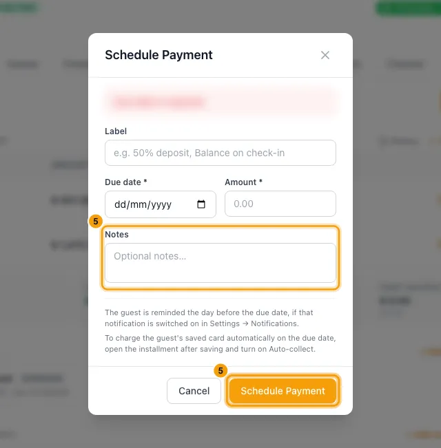 Schedule payments and installments on a booking: steps 5 and 6 in Rentibly, with Schedule Payment, Notes, Schedule Payment marked.