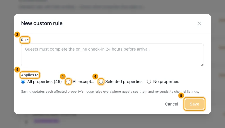 Set house rules for some or all properties: steps 3, 4 and 5 in Rentibly, with Rule, Applies to, All except… marked.