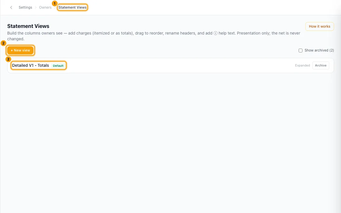 Set up how owner statements look (Statement Views): steps 1 and 2 in Rentibly, with Statement Views, + New view, an existing view marked.